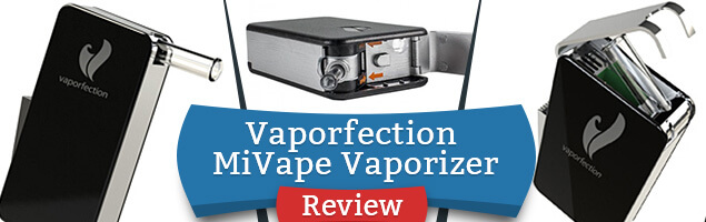 Vaporfection MiVape Vaporizer Review
