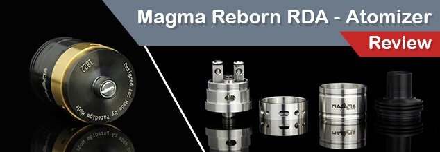 Magma Reborn RDA Review – A Delectable Atomizer For Flavor-Chasers
