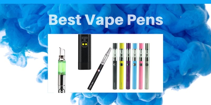 Best Vape Pens: All Styles, All Brands, All Budgets in 2023