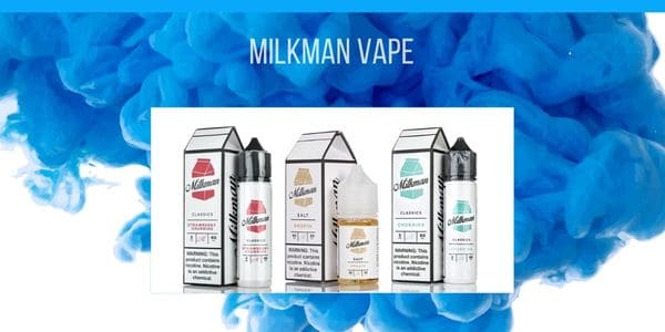 Milkman Vape: The Most Informative Overview of 2022