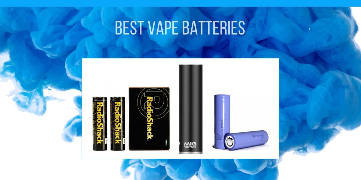 best vape batteries 2015