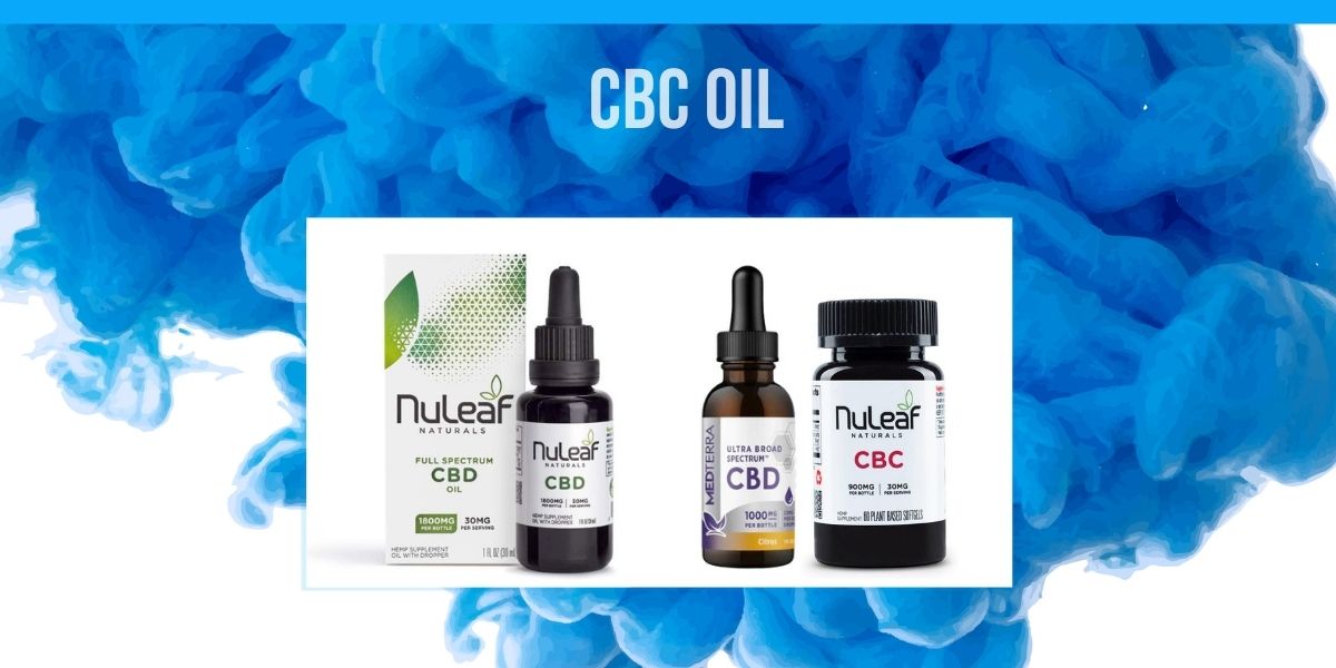 CBC Oil: What This New Cannabis Oil Can Do